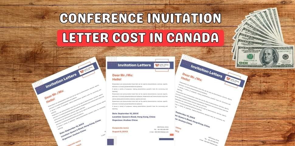 How Much Does a Conference Invitation Letter Cost in Canada